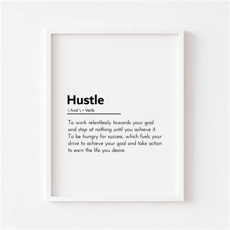 Hustle Definition Hustle Quotes Hustle Poster Hustle Mode - Etsy