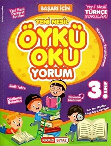 3 Sınıf Yeni Nesil Öykü Oku Yorum Kırmızı Beyaz Yayınları Bkmkitap