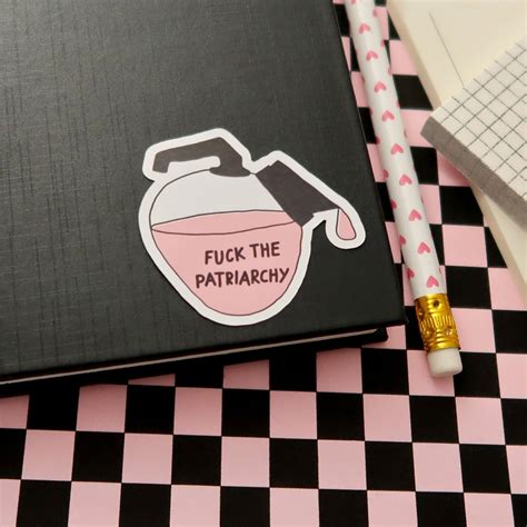 Sticker Fuck the patriarchy à l unité J aime La Grenadine BOUTIQUE OFFICIELLE Enamel