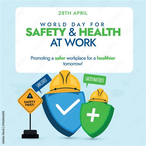 World Day For Safety And Health At Work Th April World Day For