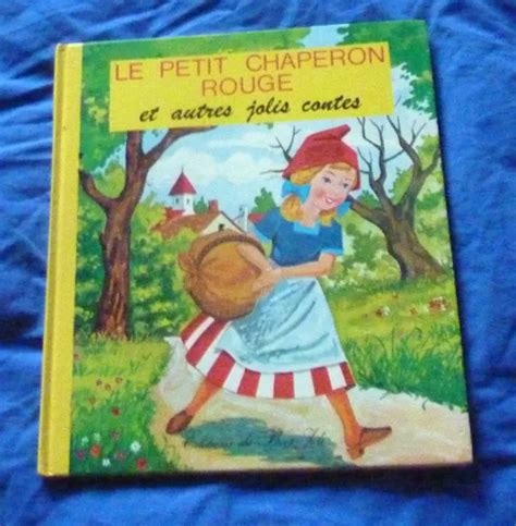 Le Petit Chaperon Rouge Et Autres Jolis Contes Eur Picclick Fr