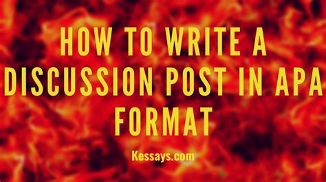 How To Write A Discussion Post In Apa Format