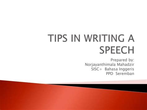 Tips in writing a speech | PPT