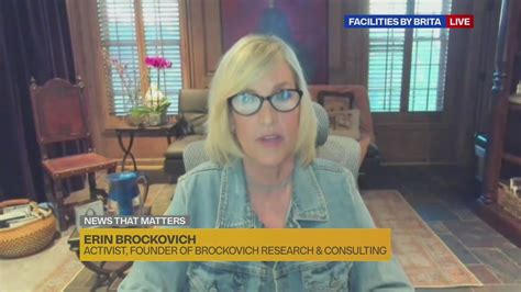 Erin Brockovich Discusses Campaign To Get Clean Water In Daycare