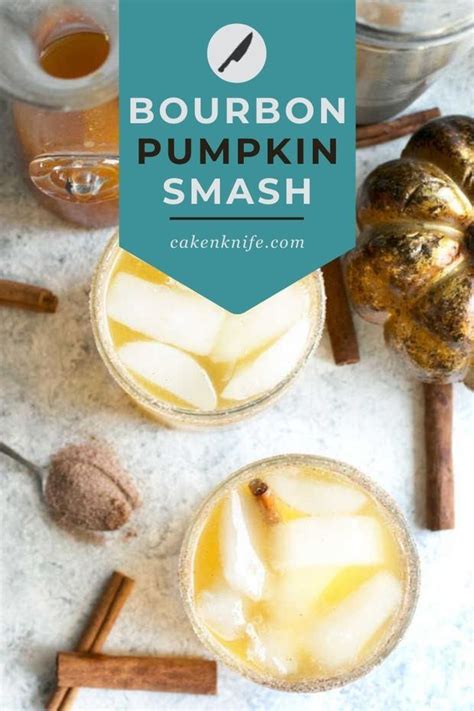 A Bourbon Pumpkin Smash On A Cozy Fall Evening Is Just What This Season Calls For With A