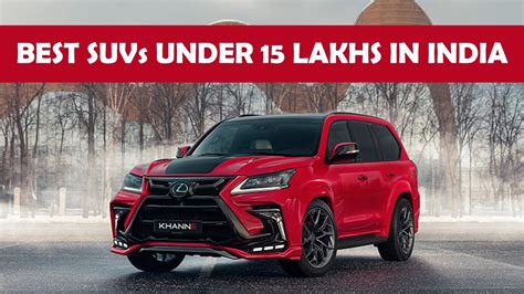 Top 5 Best SUV Under 15 Lakhs In India YouTube