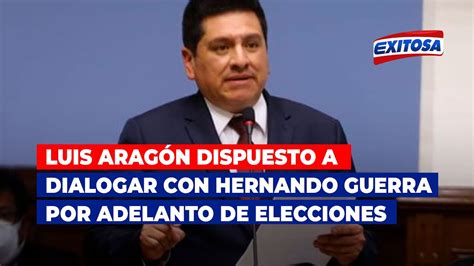 🔴🔵luis Aragón Dispuesto A Dialogar Con Hernando Guerra Por Reconsideración De Adelanto De