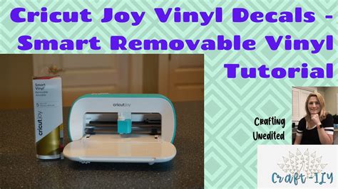 Cricut Joy Vinyl Decals Smart Removable Vinyl Tutorial Youtube