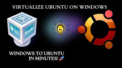 Virtualize Ubuntu On Windows Ubuntu Virtualization For Beginners