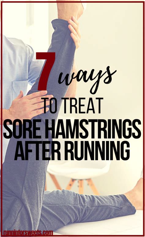 Ways To Treat A Sore Hamstring After Running Runnin For Sweets