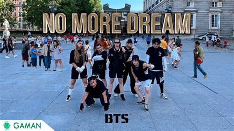 Kpop In Public Bts 방탄소년단 No More Dream Dance Cover One Take