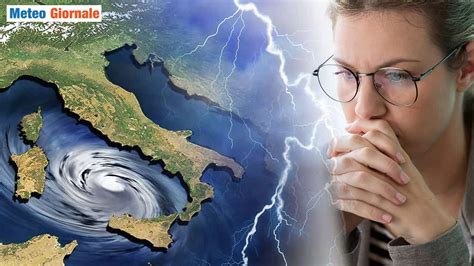 Previsioni Meteo Prossimi Giorni Tempestosi Fino Al Boom Dell