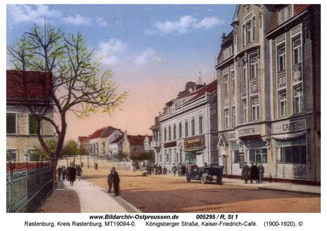 Archiwum Zdjęć Prusy Wschodnie Rastenburg Königsberger Straße