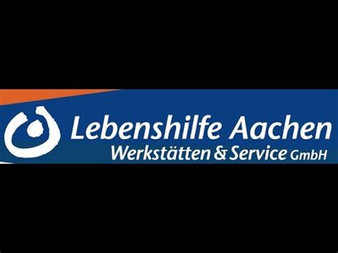 Imagefilm der Lebenshilfe Aachen Werkstätten Service GmbH YouTube