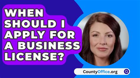 When Should I Apply For A Business License Youtube