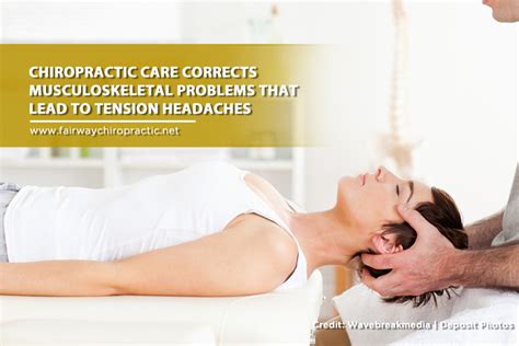 7 Simple Ways To Relieve Tension Headaches Fairway Chiropractic Center