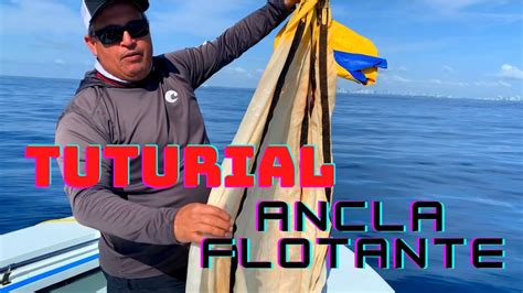 Cómo Utilizar Un Ancla Flotante Para Pescar a La Deriva Tutorial