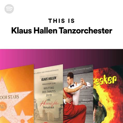 This Is Klaus Hallen Tanzorchester Playlist By Spotify Spotify