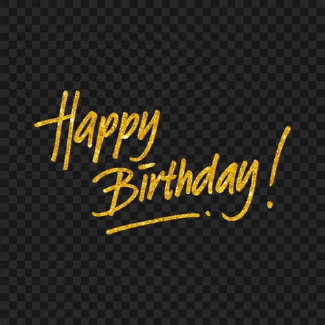 Hd Gold Glitter Happy Birthday Calligraphy Lettering Png Citypng