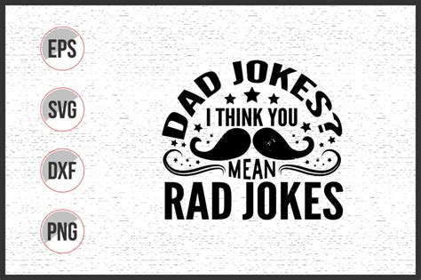 Dad Jokes I Think You Mean Rad Jokes Svg By Uniquesvg Thehungryjpeg