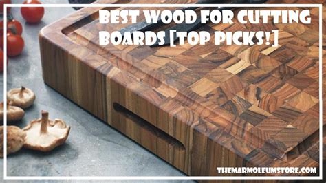 Best Wood For Cutting Boards Top Picks