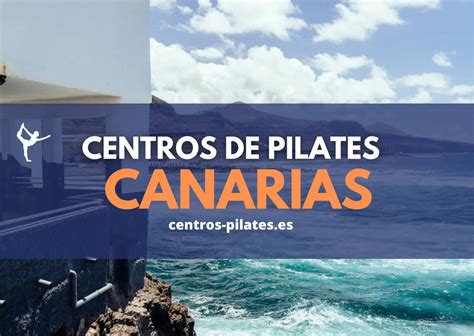 Mejores Centros De Pilates En Las Palmas De Gran Canaria