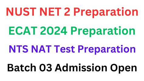 Entry Test Preparation 2024 NUST NET I ECAT I NUST NET 2 Preparation