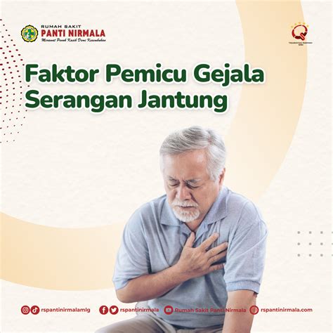 Kenali Faktor Pemicu Gejala Serangan Jantung Yuk Cek Selengkapnya