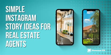 Incredibly Simple Instagram Story Ideas For Real Estate Agents