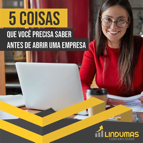 5 Coisas Que Você Precisa Saber Antes De Abrir Uma Empresa