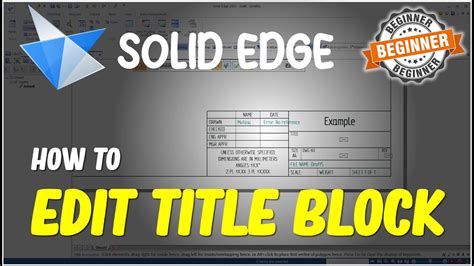 Solid Edge How To Edit Title Block Tutorial Youtube