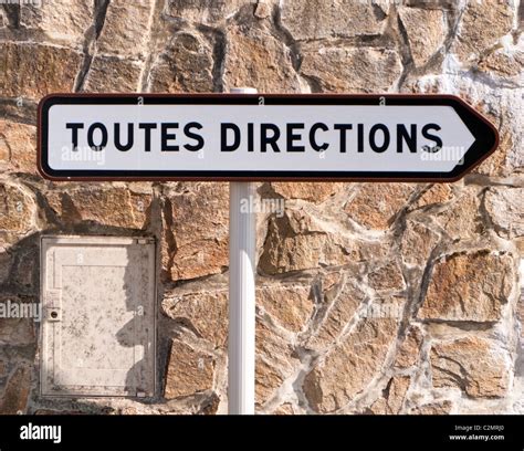 French Road Sign Signpost Toutes Directions Directional Signs France