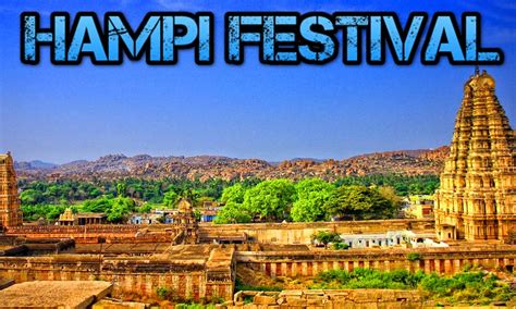 Hampi Festival|Culture Events In Bellary,Karnataka-Indiaeve