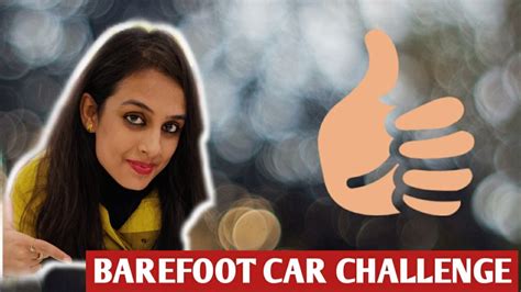 Barefoot Car Driving Challenge Ii Learn To Drive Car Ii 2021 Youtube