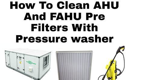 How To Clean Ahu Or Fahu Pre Filters Easily With Pressure Washer Youtube