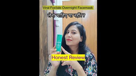 Viral Foxtale Overnight Glow Mask L Honest