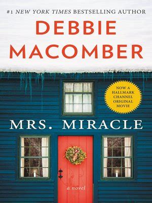 Mrs. Miracle by Debbie Macomber · OverDrive: ebooks, audiobooks, and ...