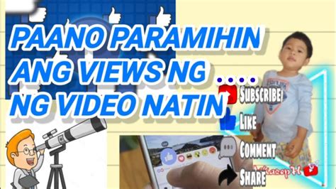 PAANO PARAMIHIN ANG VIEWS NG VIDEO NATIN Youtubetips