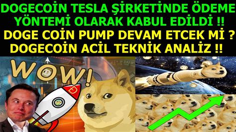 DOGECOİN TESLA ŞİRKETİNDE KABUL EDİLDİ ELON MUSK DOGE COİN DUYURUSU