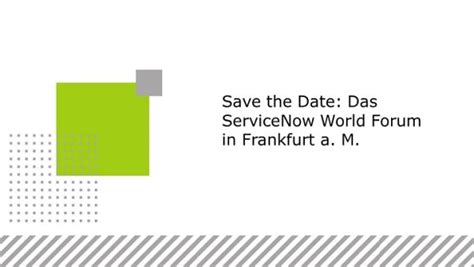 Save The Date Das ServiceNow World Forum In Frankfurt Agineo