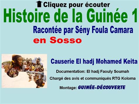 Histoire de la Guinée en Soussou 1 Guinée Découverte