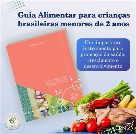 Guia Alimentar Para Crian As Brasileiras Menores De Anos