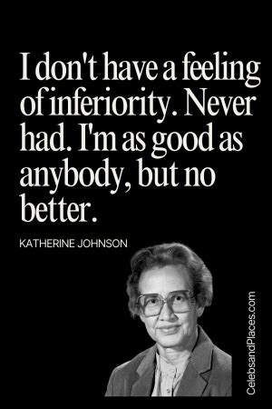 40 Inspiring Katherine Johnson Quotes to Empower Your Journey - Celebs and Places