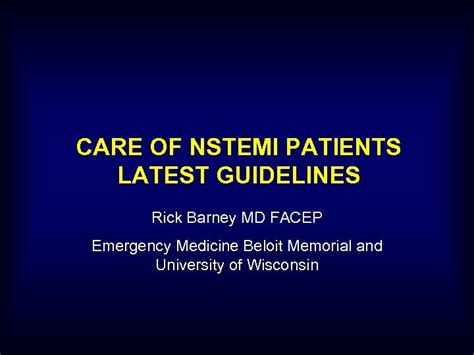 Care Of Nstemi Patients Latest Guidelines Rick Barney