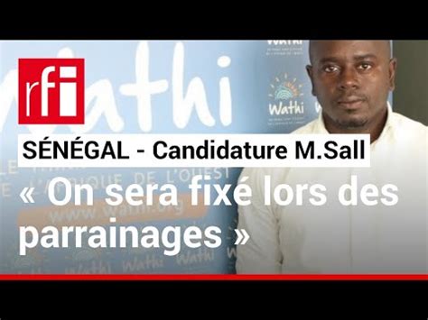 Candidature de M Sall à la présidentielle au Sénégal on sera fixé