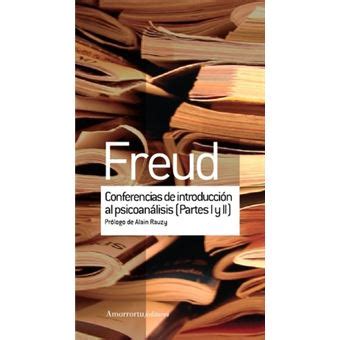 Conferencias De Introduccion Al Psicoanalisis Partes 1 Y 2 Freud