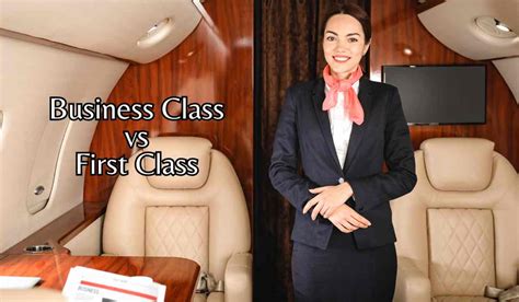 The Ultimate Guide Business Class Vs First Class