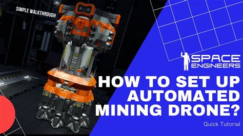 How To Setup Automated Mining Drone Tutorial Walkthrough Space