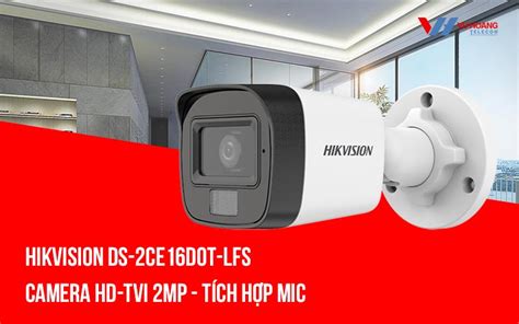 Camera Hdtvi Mp Hikvision Ds Ce D T Lfs