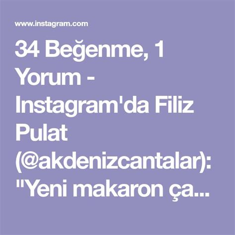 Be Enme Yorum Instagram Da Filiz Pulat Akdenizcantalar